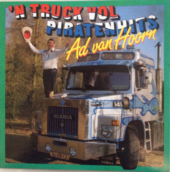 Ad van Hoorn : 'n Truck Vol Piratenhits (LP, Album)