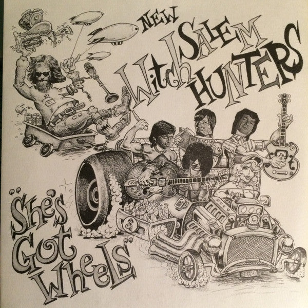 New Salem Witch Hunters : She's Got Wheels! (7", Single)