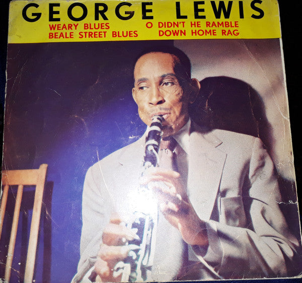 George Lewis (2) : Weary Blues (7", EP)