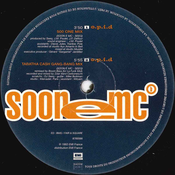 Soon E MC : O.P.I.D. (12")