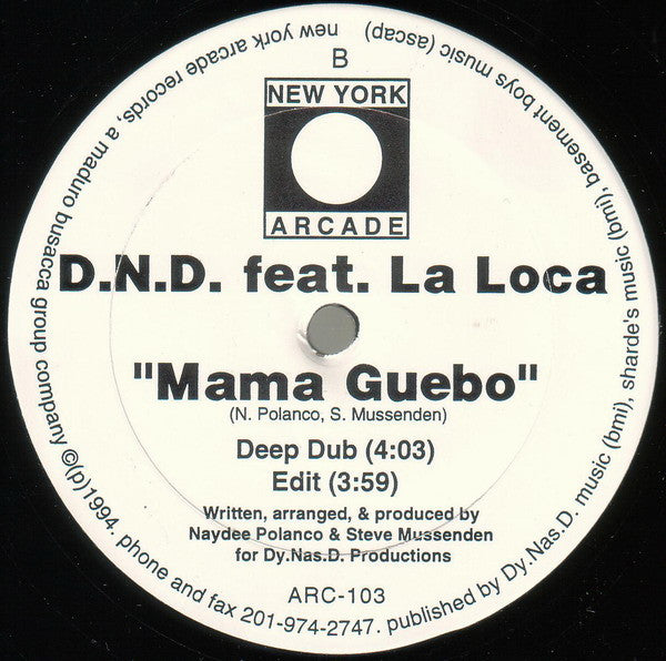 D.N.D. (2) Feat. La Loca : Mama Guebo (12")