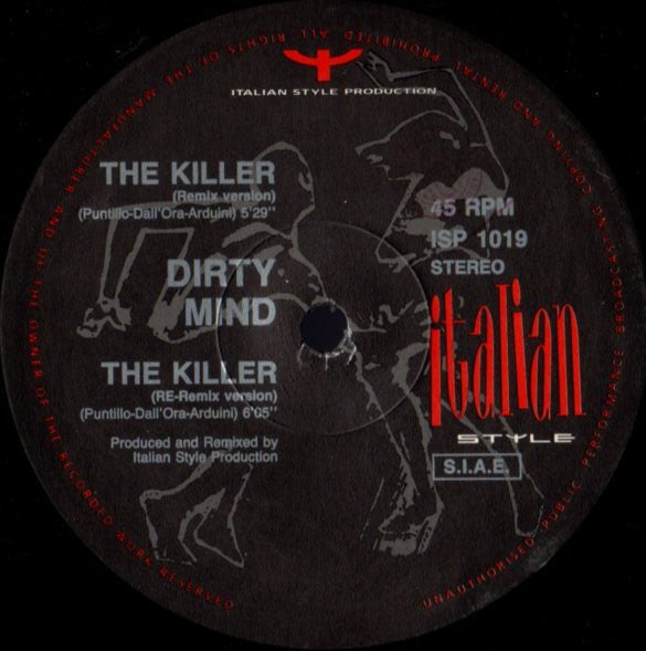 Dirty Mind : The Killer (Remix) (12")