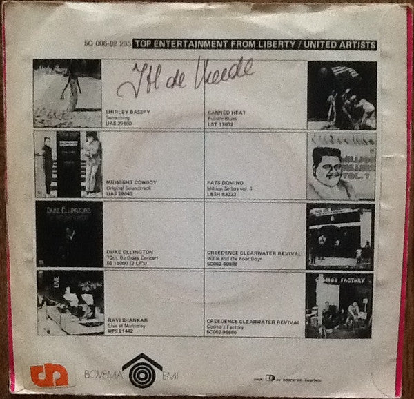 Creedence Clearwater Revival : Have You Ever Seen The Rain (7", Single, Pin)