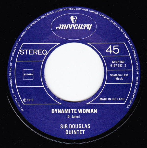 Sir Douglas Quintet : Mendocino / Dynamite Woman (7", Single)