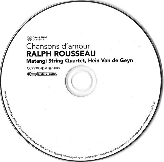 Ralph Rousseau - Matangi Quartet - Hein Van de Geyn : Chansons D`Amour (CD, Album)