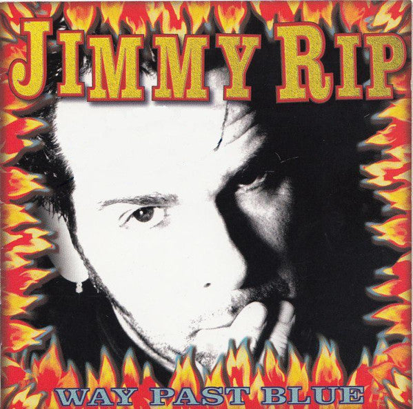 Jimmy Rip : Way Past Blue (CD, Album)