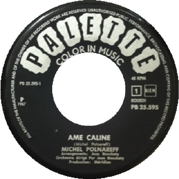 Michel Polnareff : Ame Caline / Le Roi Des Fourmis (7", Single)