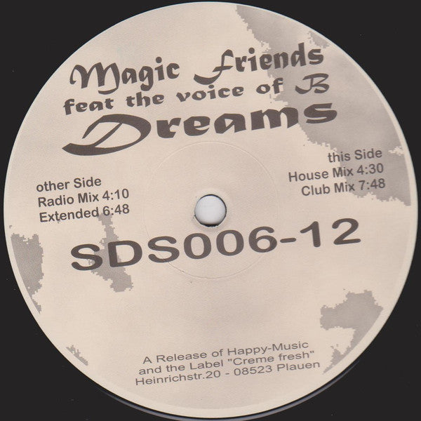 Magic Friends Feat. The Voice Of B. : Dreams (12")