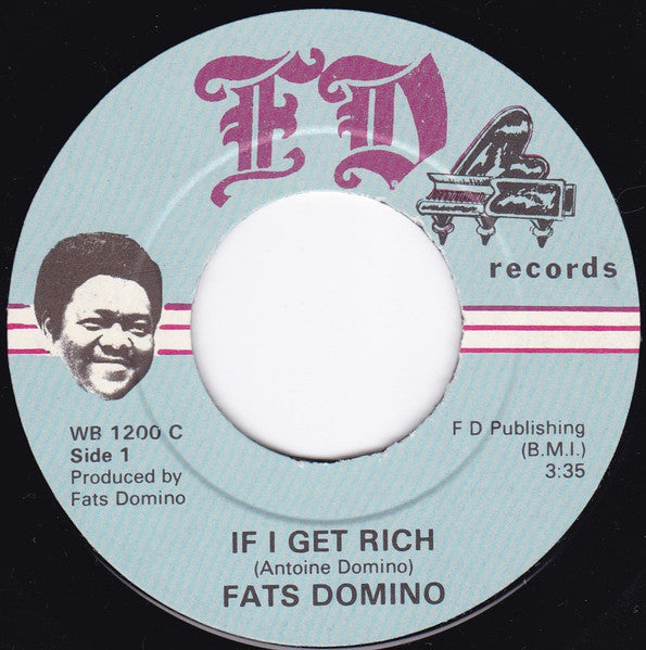 Fats Domino : If I Get Rich  (7", Single)