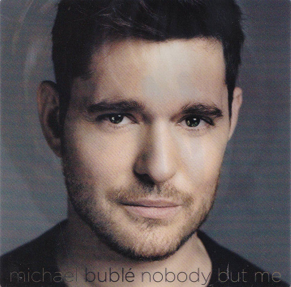 Michael Bublé : Nobody But Me (CD, Album, Dlx)