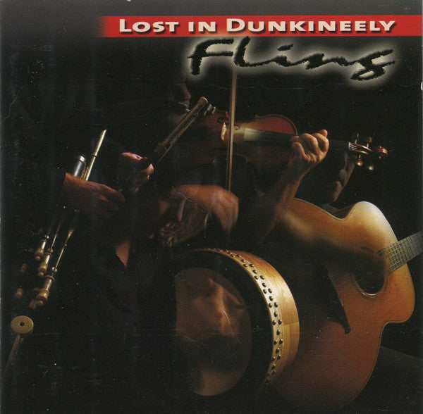 Fling (7) : Lost In Dunkineely (CD, Album)