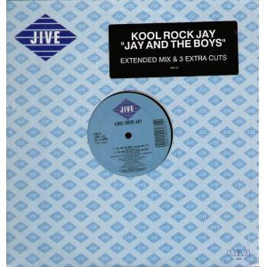 Kool Rock Jay : Jay And The Boys (12")