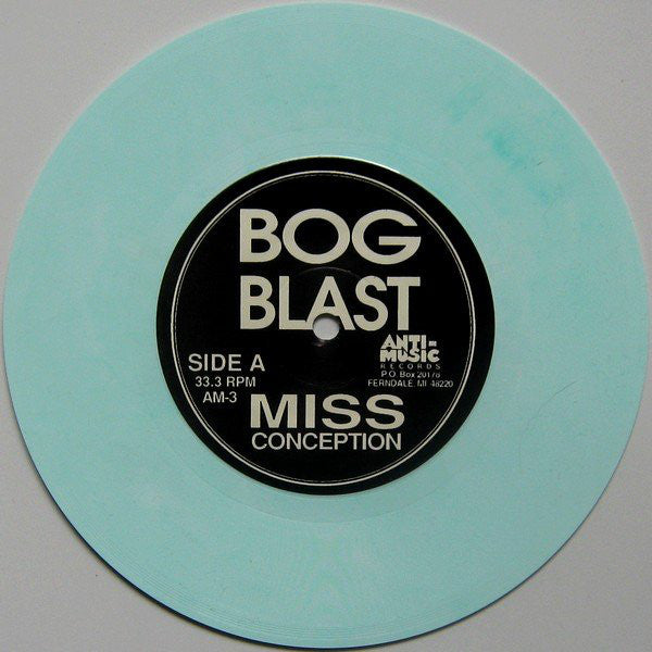 Bog Blast : Miss Conception / Foot The Bill (7", Tea)