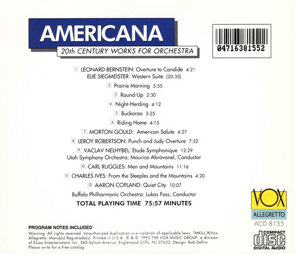 Leonard Bernstein, Elie Siegmeister, Morton Gould, Aaron Copland, Utah Symphony Orchestra, Maurice de Abravanel, Buffalo Philharmonic Orchestra, Lukas Foss : Americana: 20th Century Works For Orchestra (CD, Album, Comp)