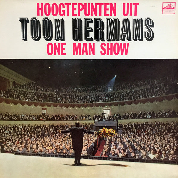Toon Hermans : Hoogtepunten Uit Toon Hermans One Man Show (LP, Comp, Club)