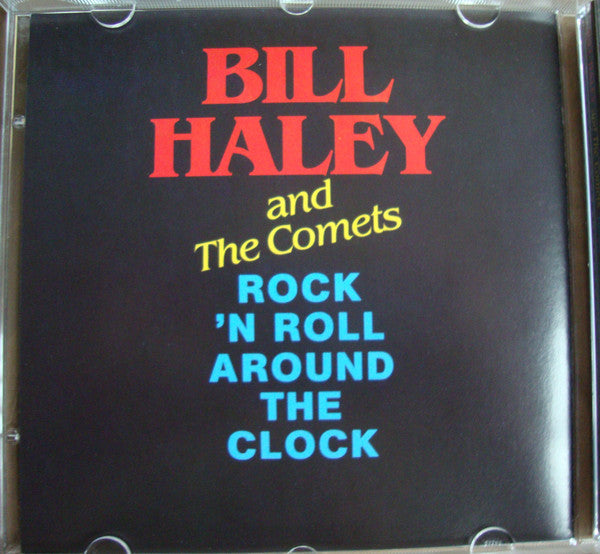 Bill Haley And His Comets : Rock 'N Roll Around The Clock - 14 Greatest Hits (CD, Comp)