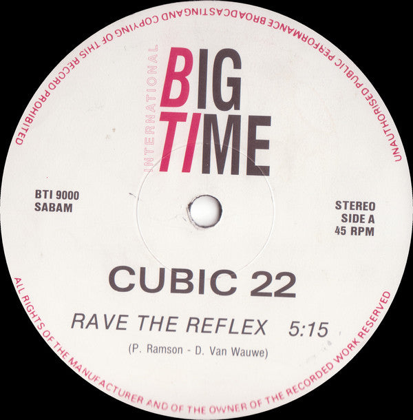 Cubic 22 : Rave The Reflex (12")