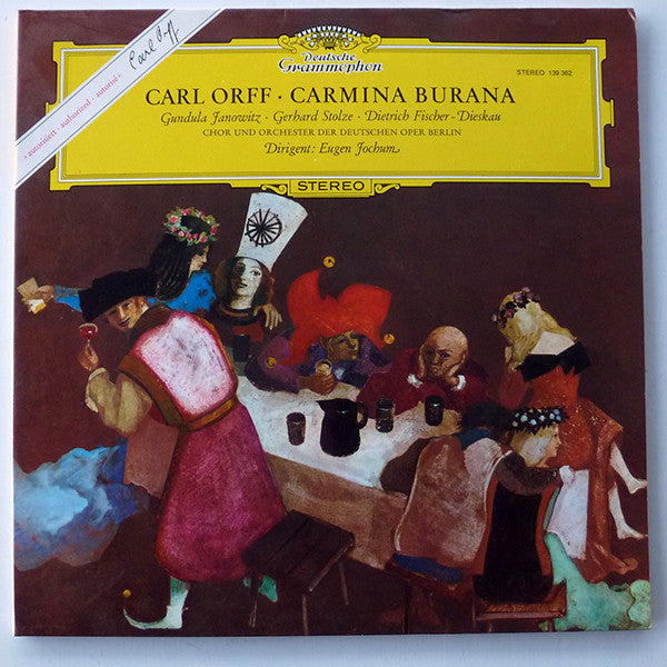Gundula Janowitz, Gerhard Stolze, Dietrich Fischer-Dieskau, Chor der Deutschen Oper Berlin Und Orchester Der Deutschen Oper Berlin Conductor Eugen Jochum : Carmina Burana (LP, RE, Gat)