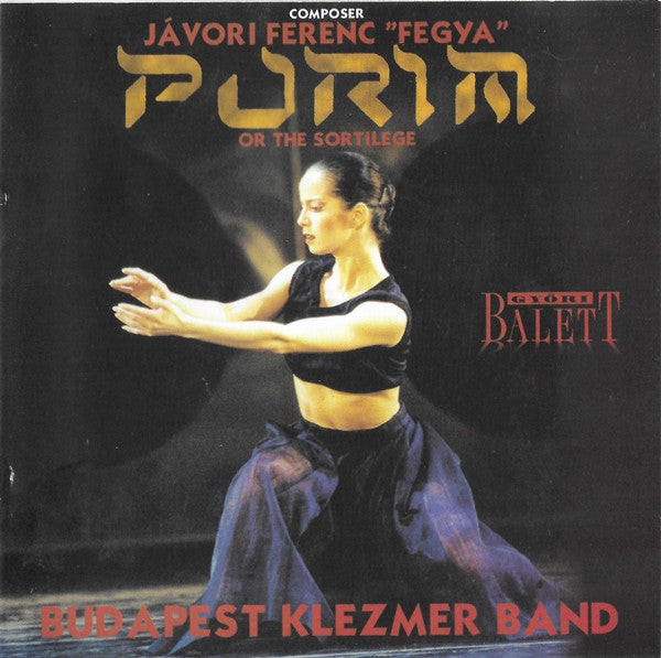 Jávori Ferenc, Budapest Klezmer Band : Purim or the Sortilege (CD, Album)