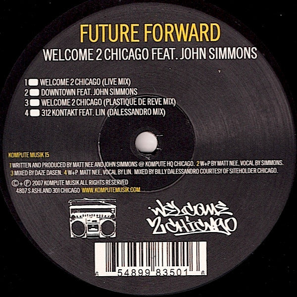 Future Forward : Welcome 2 Chicago (12")