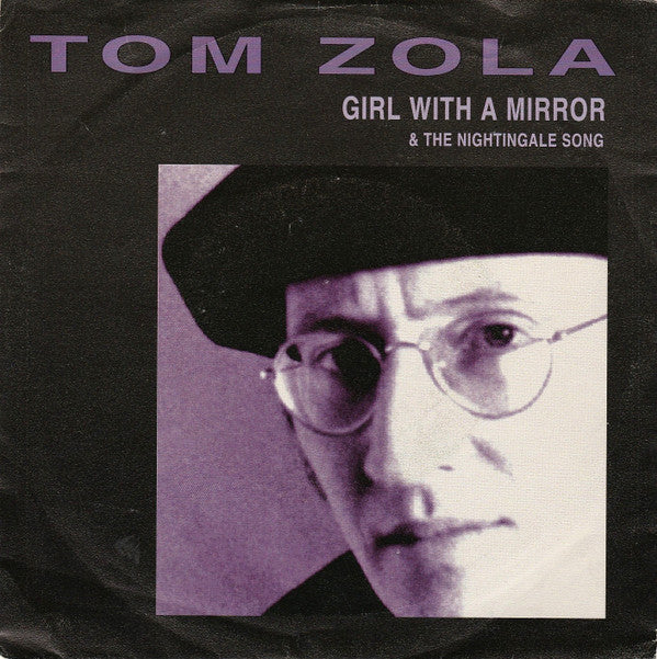 Tom Zola : Girl With A Mirror (7", Single)