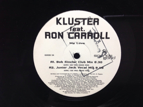 Kluster Feat. Ron Carroll : My Love (12")
