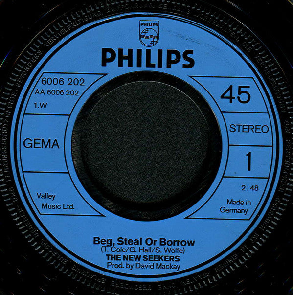 The New Seekers : Beg, Steal Or Borrow (7", Single)