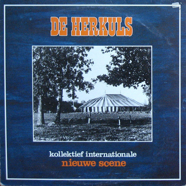 Kollektief Internationale Nieuwe Scene : De Herkuls (LP)