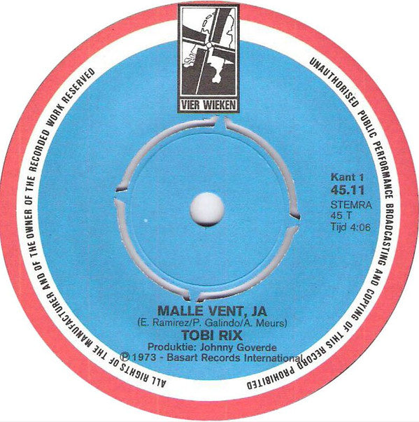 Tobi Rix : Malle Vent Ja! (Malagueña) (7", Single)