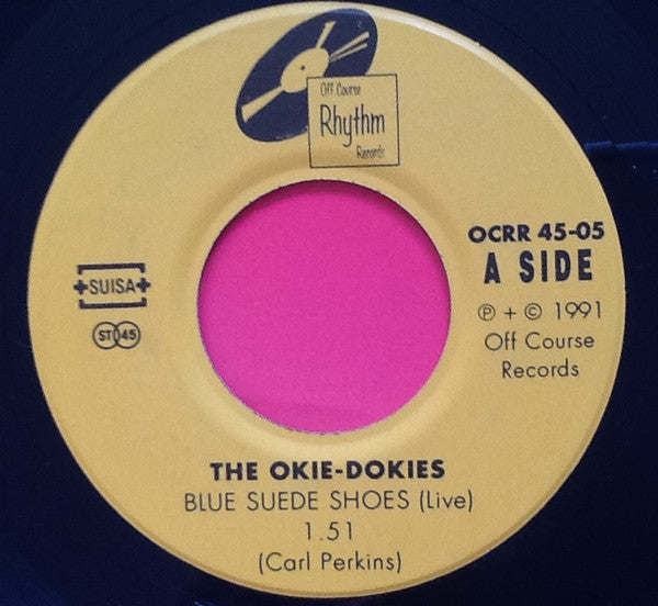 The Okie-Dokies (2) : Blue Suede Shoes / I Got A Woman (7", Single)