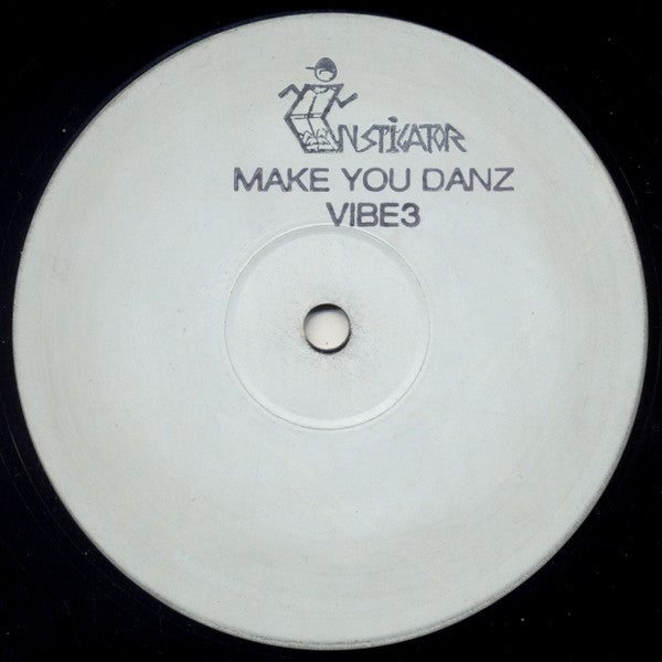 Instigator (3) : Make You Danz (12", W/Lbl, Sta)