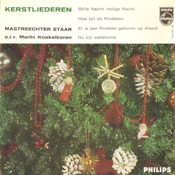 De Mastreechter Staar o.l.v. Martin Koekelkoren : Kerstliederen (7", EP)