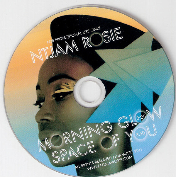 Ntjam Rosie : Morning Glow / Spaces Of You (CD, Single, Promo)