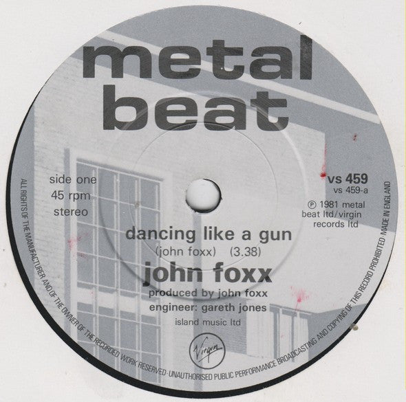 John Foxx : Dancing Like A Gun (7", Single)