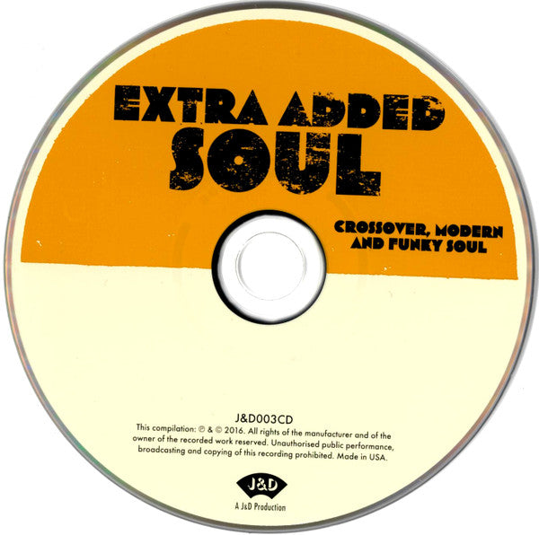 Various : Extra Added Soul (Crossover, Modern and Funky Soul) (CD, Comp)