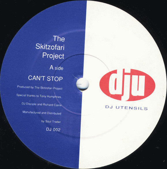 The Skitzofari Project : Can't Stop (12")