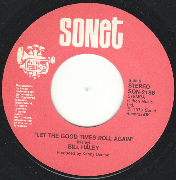 Bill Haley And The Comets* : Hail Hail Rock 'N' Roll (7", Single)