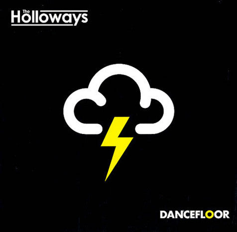 The Holloways : Dancefloor (7", Single)