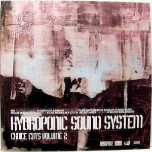 Hydroponic Sound System : Choice Cuts Volume 2 (12")