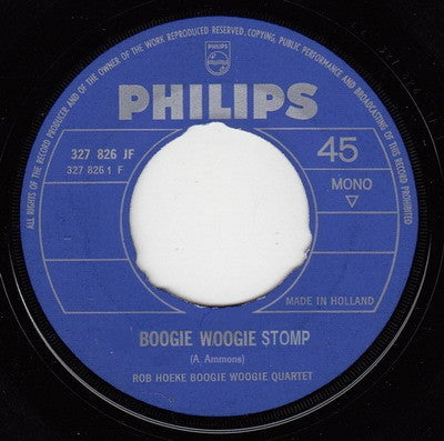 Rob Hoeke Boogie Woogie Quartet : Boogie Woogie Stomp / Swanee River Boogie (7", Single, Mono)