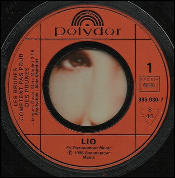 Lio : Les Brunes Comptent Pas Pour Des Prunes (7", Single, Imp)