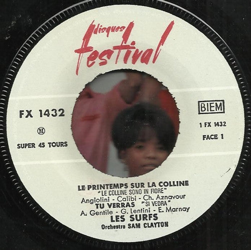 Les Surfs : Le Printemps Sur La Colline (7", EP)