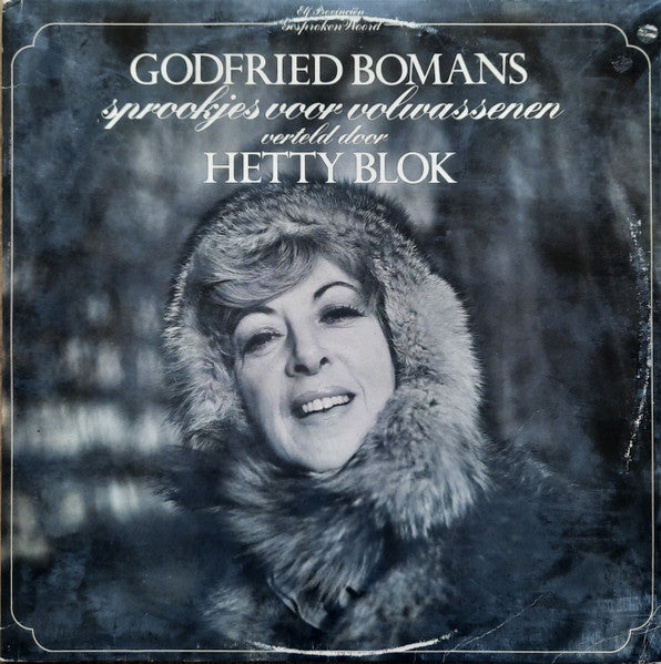 Godfried Bomans, Hetty Blok : Sprookjes Voor Volwassenen (2xLP, Album, Mono, Gat)