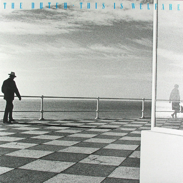The Dutch : This Is Welfare (LP, MiniAlbum)