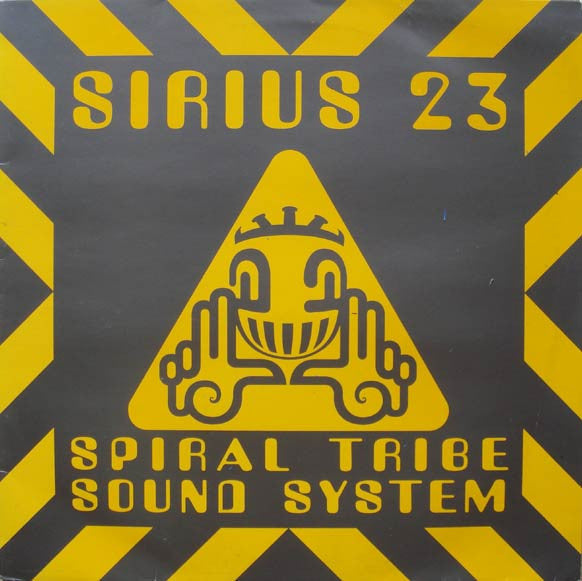 Spiral Tribe Sound System* : Sirius 23 (12", EP)