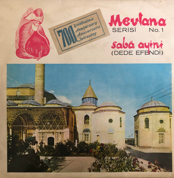 Hammamizade İsmail Dede Efendi : Sabã Âyini No. 1 (2xLP, Album)
