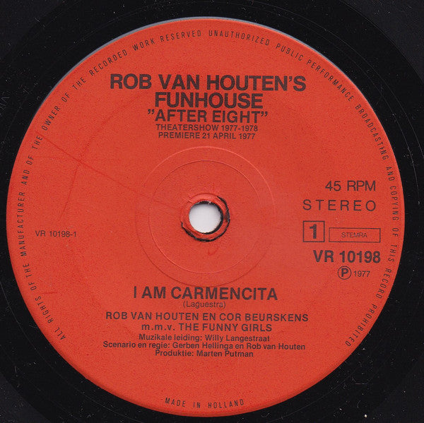 Rob van Houten En Cor Beurskens m.m.v. The Funny Girls : Rob van Houten's Funhouse "After Eight" (7", Single)