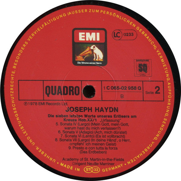 Joseph Haydn, The Academy Of St. Martin-in-the-Fields, Sir Neville Marriner : Die Sieben Letzten Worte Unseres Erlösers Am Kreuze / The Seven Last Words Of Our Saviour On The Cross ( Urfassung ) (LP, Album, Quad)