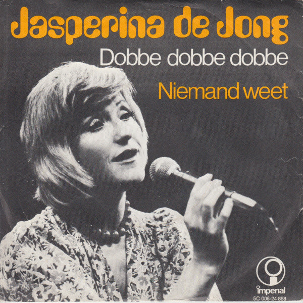 Jasperina de Jong : Dobbe, Dobbe, Dobbe (7", Single)