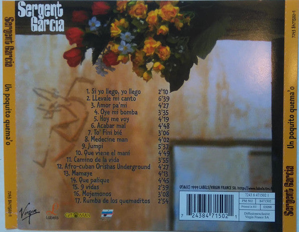Sergent Garcia : Un Poquito Quema'o (CD, Album)